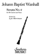 Sonata No. 2 : For Clarinet and Piano / edited by Lyle Merriman.