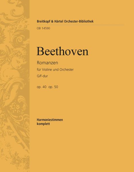 Romances In G Major Op. 40 and F Major Op. 50 : For Violin and Orchestra - Wind Parts.