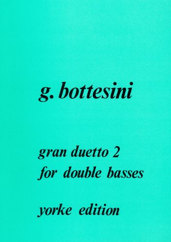 Gran Duetto No. 2 : For Double Basses.