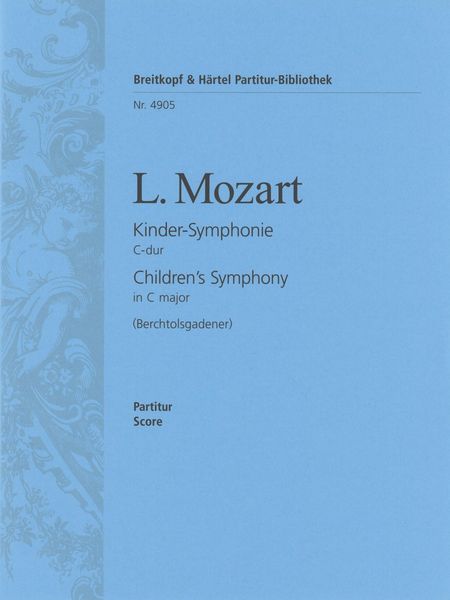 Kinder-Symphonie : Berchtolsgadener In C Major.