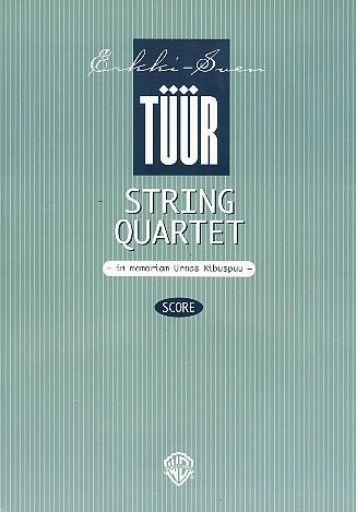 String Quartet : In Memoriam Urmas Kibuspuu (1985).