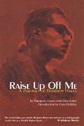 Raise Up Off Me : A Portrait Of Hampton Hawes / by Hampton Hawes With Don Asher.