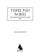 Three Fun Fables : For Narrator and Eight Players (1996).