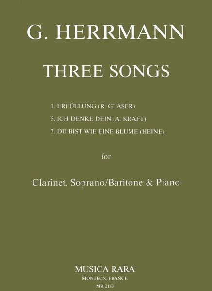 Three Songs : For Clarinet, Soprano, Baritone and Piano.