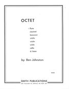 Octet : For Flute, Clarinet, Bassoon, 2 Violins, Viola, Cello and Double Bass.