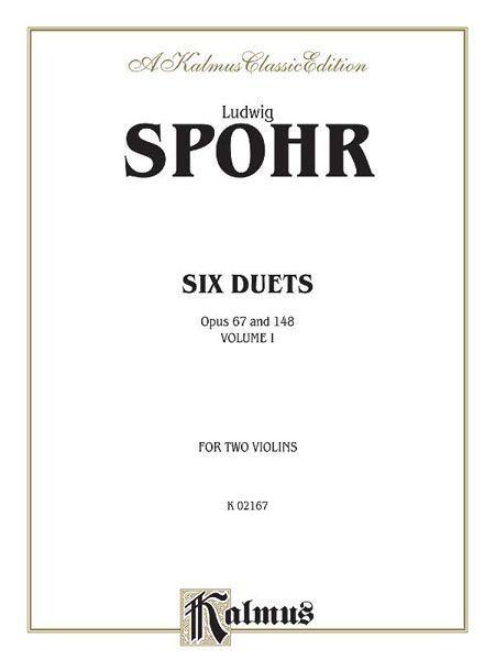 Six Duets, Vol. 1, Op. 67 and 148 : For Two Violins.