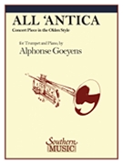 All 'Antica : Concert Piece In The Olden Style For Trumpet & Piano.