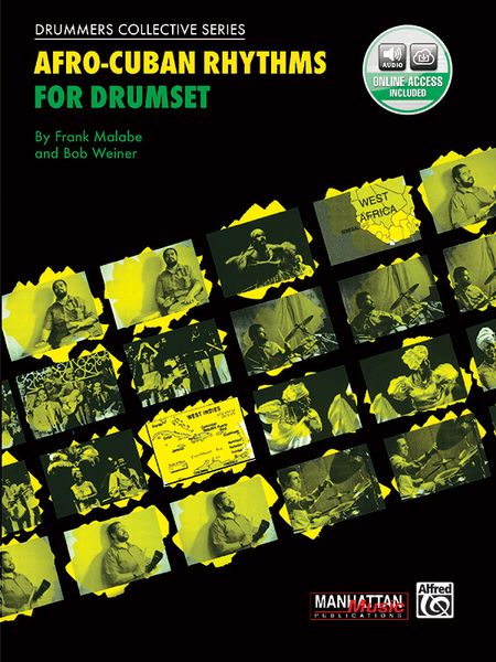 Afro-Cuban Rhythms : For Drumset.