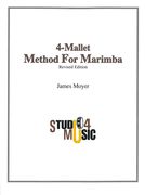 Four-Mallet Method : For Marimba.