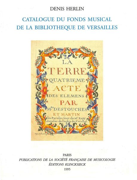Catalogue Du Fonds Musical De la Bibliotheque De Versailles.