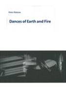 Dances Of Earth and Fire : For Solo Marimba.