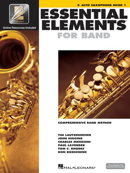 Essential Elements 2000, Book 1 : For Alto Saxophone - With EEI.