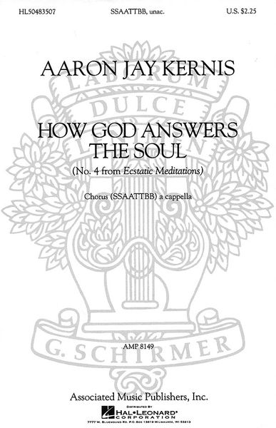 How God Answers The Soul : No. 4 From Ecstatic Meditations For Chorus.