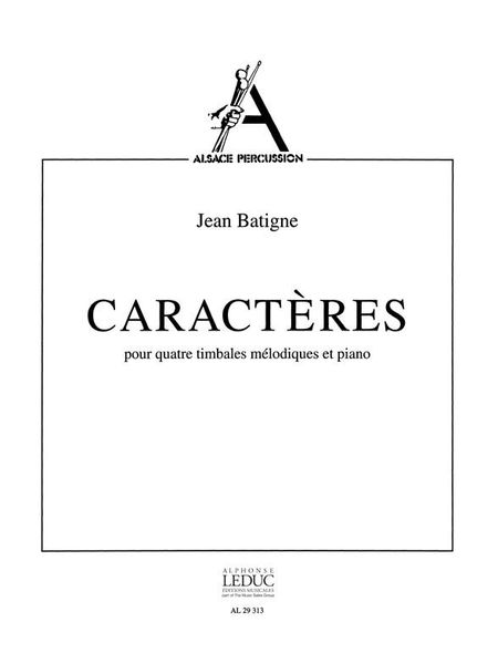 Caracteres : For Four Timpani and Piano.