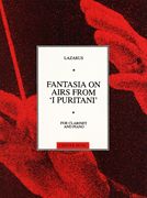 Fantasia On Airs From I Puritani : For Clarinet and Piano.