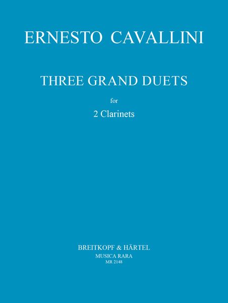 Three Grand Duets : For 2 Clarinets.