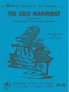 Solo Marimbist, Vol. 2 : Music arranged and Composed For Marimba.