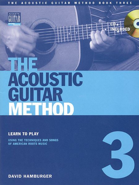 Acoustic Guitar Method - Book 3.