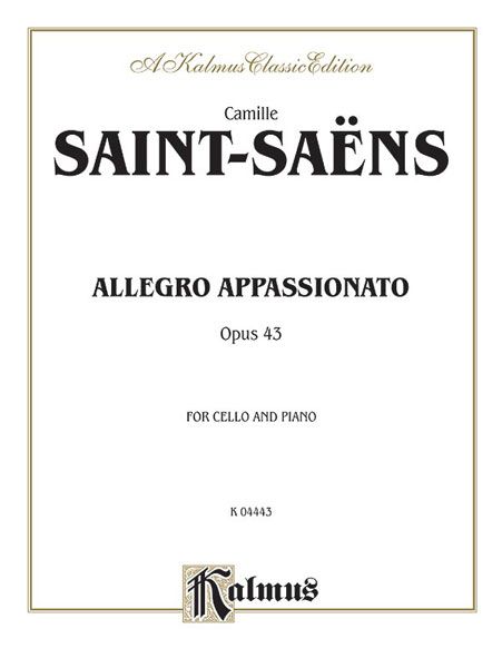 Allegro Appassionato, Op. 43 : For Cello and Piano.