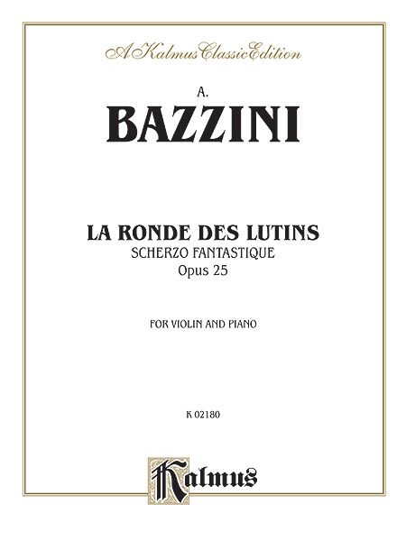 Ronde Des Lutins, Scherzo Fantastique Op. 25 : For Violin and Piano.