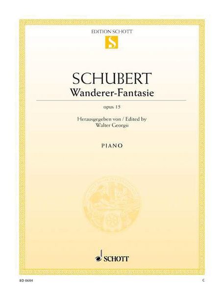 Fantasy, Op. 15, D. 760 ( Wanderer Fantasy) : For Piano.