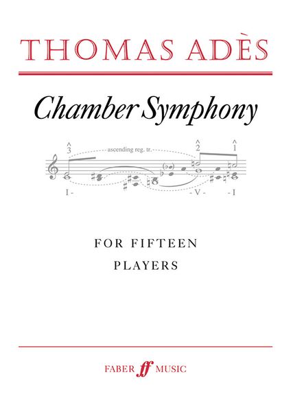 Chamber Symphony : For Fifteen Players.