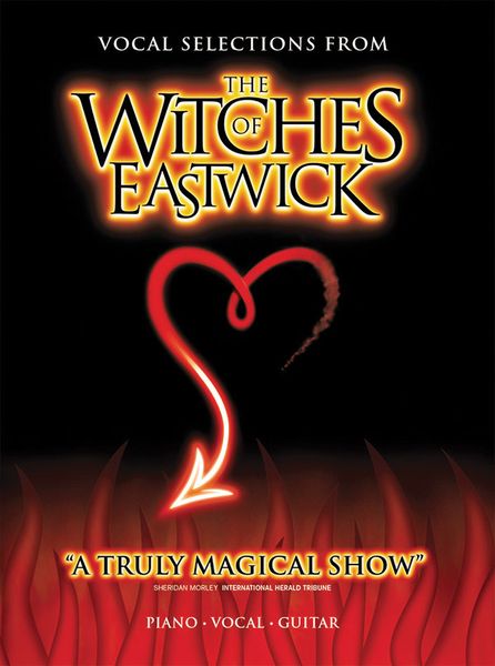 Witches Of Eastwick : Vocal Selections.