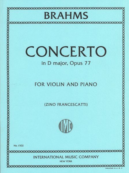 Concerto For Violin and Orchestra In D, Op. 77 - reduction For Violin and Piano.