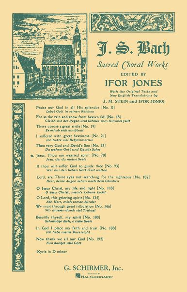 Jesus, Thou My Wearied Spirit : Sacred Cantata No. 78 For The Fourteenth Sunday After Trinity.