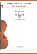 Airs Baskyrs, Op. 8 : Per Violoncello E Archi / edited by Christian Bellisario.