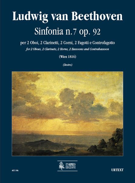 Sinfonia No. 7, Op. 92 : Per Due Oboi, Due Clarinetti, Due Corni, Due Fagotti E Controfagotto.