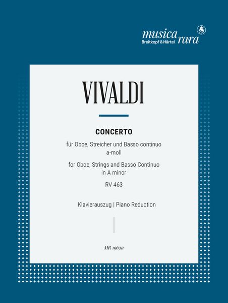 Concerto In A Minor, RV 463 : For Oboe, Strings and Continuo - Piano reduction.