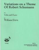 Variations On A Theme Of Robert Schumann : For Tuba & Piano.