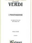 Masnadieri : An Opera In Four Acts With Italian Text.