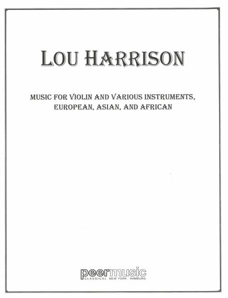 Music For Violin and Various Instruments, European, Asian and African.