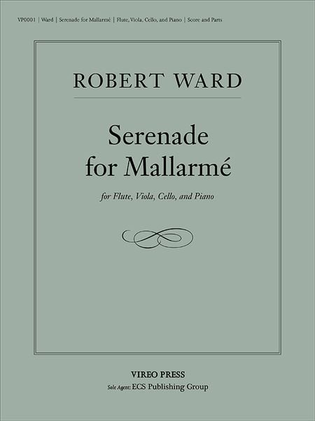 Serenade For Mallarme : For Flute, Viola, Cello And Piano.