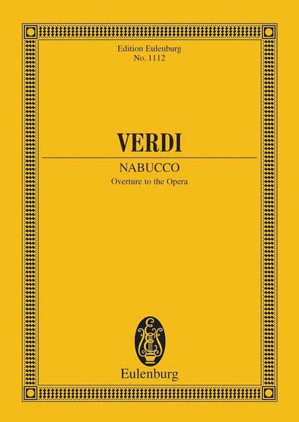 Nabucco : Overture To The Opera.