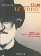 Prime : Libretti Della Prima Rappresentazione, Refazione E Sinossi.