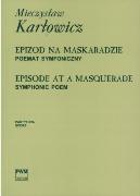 Episode At A Masquerade : Symphonic Poem.
