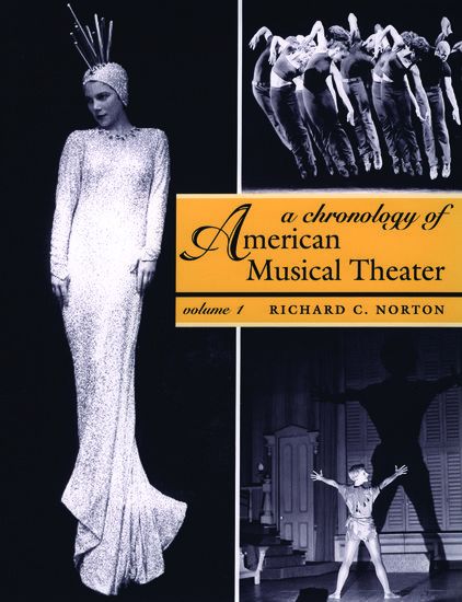 Chronology Of American Musical Theatre.