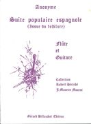 Suite Populaire Espagnole : For Flute & Guitar.