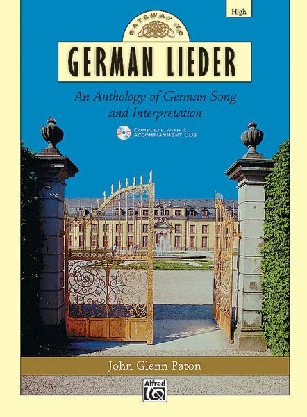 Gateway To German Lieder : For High Voice.