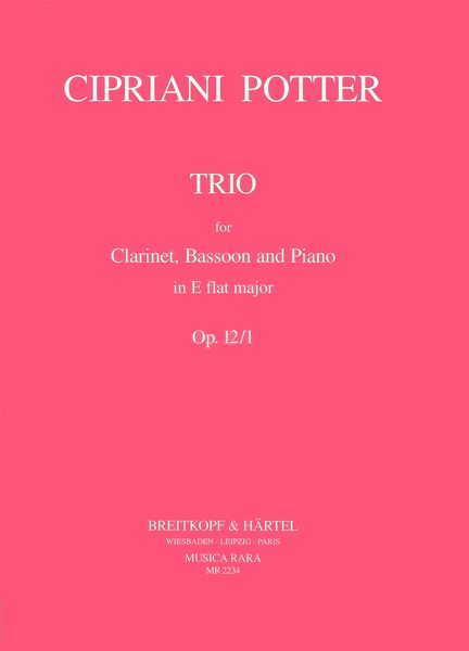 Trio In E Flat Major, Op. 12/1: For Clarinet, Bassoon and Piano / edited by Ronald Tyree.