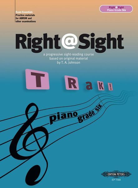 Right@Sight Grade Six: A Progressive Sight-Reading Course.