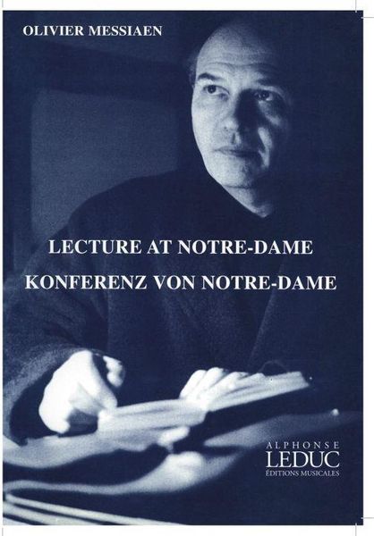 Lecture At Notre-Dame : An Address Presented At Notre-Dame Cathedral In Paris, December 4, 1977.