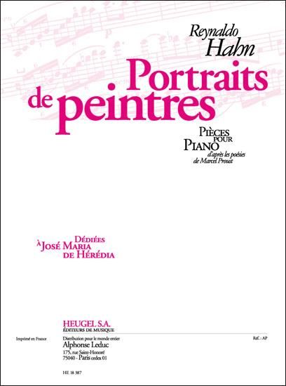 Portraits De Peintres : Pieces Pour Piano D'apres Les Poesies De Marcel Proust.