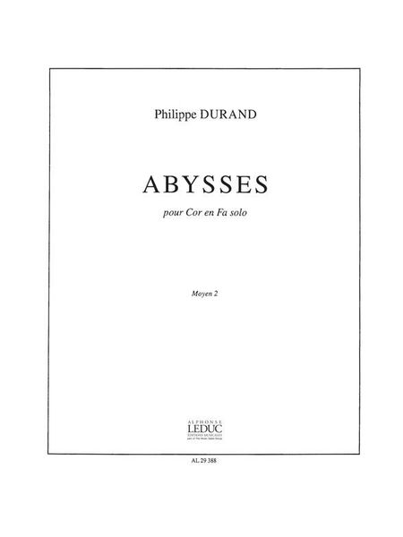 Abysses : For Horn In F Solo - Moyen 2.