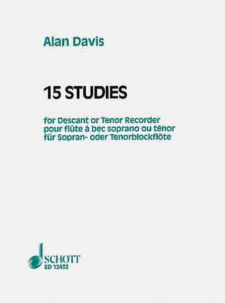 Fifteen Studies : For Descant Or Tenor Recorder.