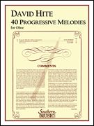 Forty Progressive Melodies : With Optional 2nd Oboe Part.