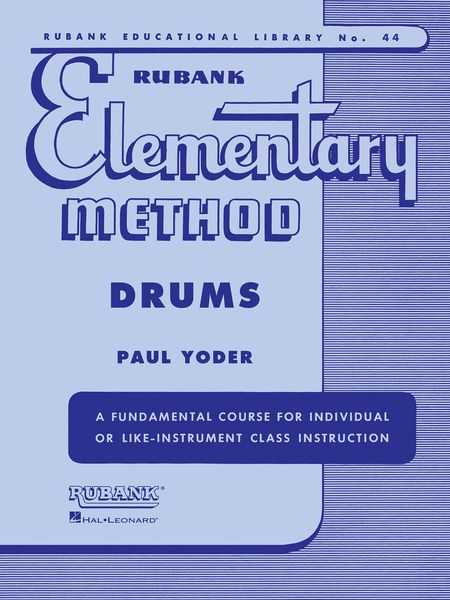 Rubank Elementary Method : For Drums.